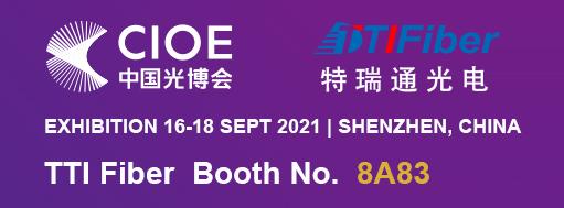 TTI Fiber booth invitation for 2021 CIOE Shenzhen